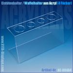 Eistütenhalter / Waffelhalter aus Acryl (4 Fächer)