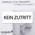 Türschild KEIN ZUTRITT (20 x 7,5 cm) aus PLEXIGLAS® (weiss)