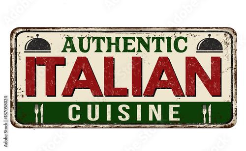 Traditional italian cuisine vintage rustic metal sign