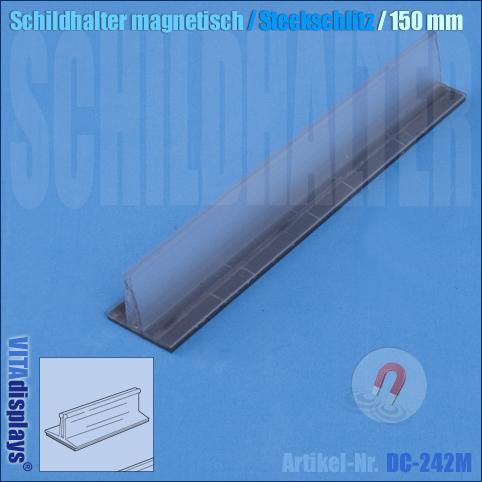 Schildhalter magnetisch / Steckschlitz / Länge: 150 mm