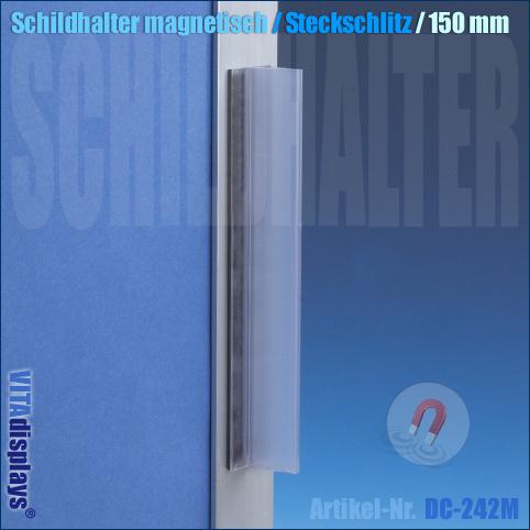 Schildhalter magnetisch / Steckschlitz / Länge: 150 mm